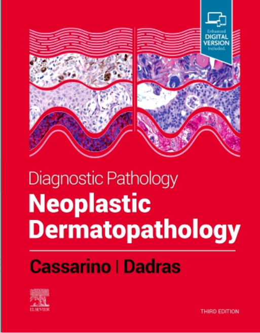Diagnostic Pathology: Neoplastic Dermatopathology, 3rd Edition
